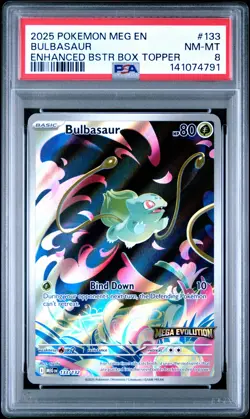 2025 POKEMON MEG EN-MEGA EVOLUTION ENHANCED BOOSTER BOX TOPPER BULBASAUR PSA 8 - Image 1