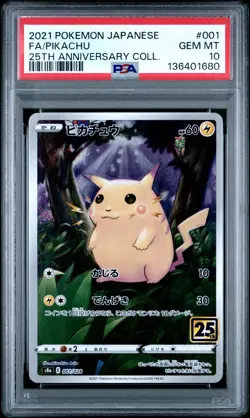 2021 POKEMON JAPANESE 25TH ANNIVERSARY COLLECTION #001 FULL ART/PIKACHU PSA 10 - Image 1