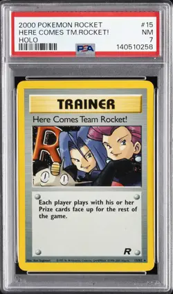 2000 POKEMON ROCKET #15 HERE COMES TEAM ROCKET!-HOLO PSA 7 - Image 1