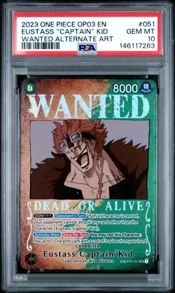 2023 ONE PIECE PILLARS OF STRENGTH WANTED ALT ART EUSTASS "CAPTAIN" KID PSA 10 - Image 1