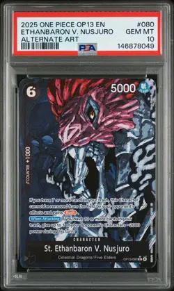 2025 ONE PIECE OP13-CARRYING ON HIS WILL #080 ST. ETHANBARON V. NUSJURO PSA 10 - Image 1