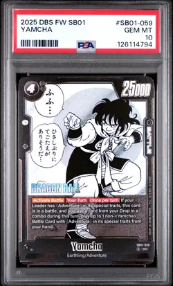 2025 DRAGON BALL SUPER CARD GAME FUSION WORLD MANGA BOOSTER 01 YAMCHA PSA 10 - Image 1