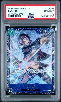 2025 ONE PIECE JAPANESE PROMOS OFFICIAL EVENT PRIZE #031 TASHIGI PSA 10 - Image 1