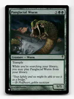 Panglacial Wurm The List Reprints #116 FOIL (slight foil curve) - Image 1
