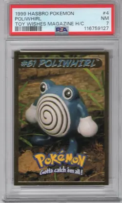 POLIWHIRL 1999 POKEMON HASBRO TOY WISHES MAGAZINE HAND CUT #4 PSA 7 NM **POP 8** - Image 1