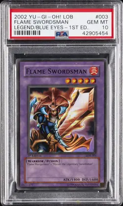 2002 YU-GI-OH! LOB-LEGEND OF BLUE EYES WHITE DRAGON #003 FLAME SWORDSMAN PSA 10 - Image 1