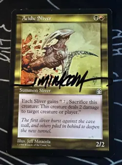 Signed Acidic Sliver MTG Stronghold expansion artist Jeff Miracola SOLD AS IS - Image 1