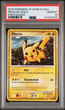 2010 POKEMON JPN WORLD COLL PORTUGUESE PIKACHU-HOLO PSA 10 - Image 1