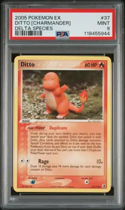 2005 POKEMON EX DELTA SPECIES 37 DITTO [CHARMANDER] PSA MINT 9 - Image 1