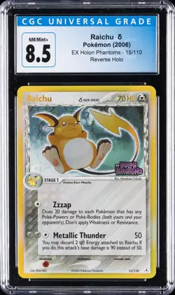 2006 POKEMON EX HOLON PHANTOMS - REVERSE HOLO #15/110 RAICHU CGC 8.5 - Image 1