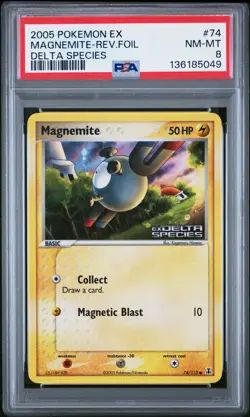 2005 POKEMON EX DELTA SPECIES #74 MAGNEMITE-REVERSE FOIL PSA 8 - Image 1