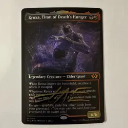 MTG: Kroxa Titan Of Deaths Hunger. HALO FOIL. Multiverse Legends. Shadow Signed - Image 1