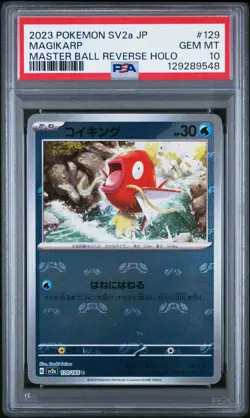 2023 POKEMON JPN SV2A-POKEMON 151 MASTER BALL REVERSE HOLO #129 MAGIKARP PSA 10 - Image 1