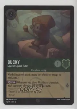 2022-Current Disney Lorcana - Promos Foil Bucky Squirrel Squeak Tutor #15 - Image 1