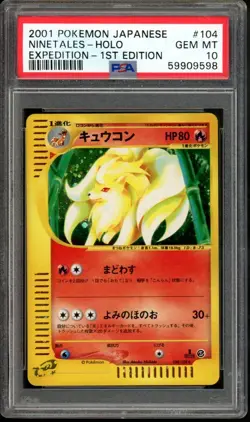Ninetales Pokemon 2001 Holo E-Series Expedition 1st ED Japanese 104/128 PSA 10 - Image 1