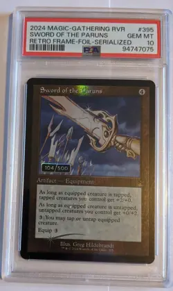 MTG Magic Card PSA Graded Gem Mint 10! 104/500 SERIALIZED SWORD OF THE PARUNS - Image 1
