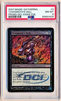 2007 MTG DCI Judge Promos Yawgmoth's Will Foil #3 PSA 8 - POP 17 - Image 1