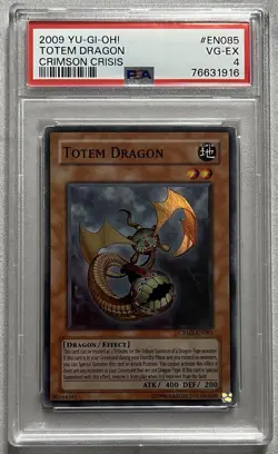 PSA VG-EX 4 2009 YU-GI-OH! Super Rare Totem Dragon CRMS-EN085 Crimson Crisis - Image 1