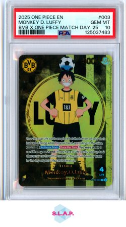 MONKEY D. LUFFY BVB X ONE PIECE MATCH DAY '25 ONE PIECE PROMOS 2025 003 PSA 10 - Image 1