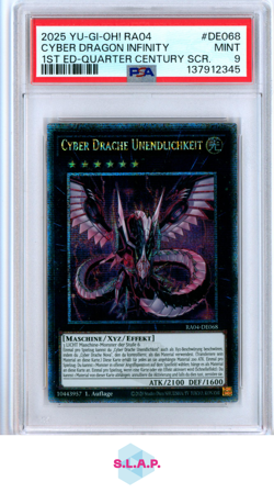 CYBER DRAGON INFINITY 1ST ED-QUARTER CENTURY SCR. YUGIOH! RA04 2025 DE068 PSA 9 - Image 1