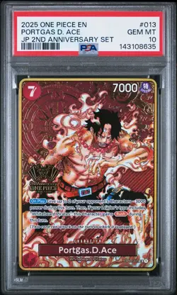 2025 ONE PIECE OP02-013 JAPANESE 2ND ANNIVERSARY SET PORTGAS D. ACE ENG PSA 10 - Image 1