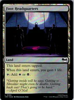 Foot Headquarters L Teenage Mutant Ninja Turtles 185 LP MTG FOIL - Image 1