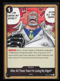After All These Years I'm Losing My Edge!!! OP11-097 One Piece NM - Image 1