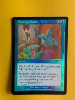 Shoving Match. Instant Mercadian Masques. FOIL. Magic the Gathering Card. - Image 1