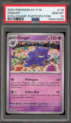 Pokemon Gengar SV5s Champ-Participation INDONESIAN Promo 118/SV-P PSA 10 - Image 1