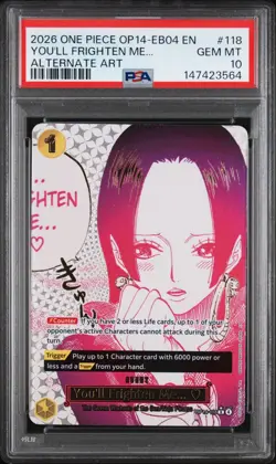 2026 ONE PIECE OP14-EB04-THE AZURE SEA'S SEVEN #118 YOU'LL FRIGHTEN ME... PSA 10 - Image 1