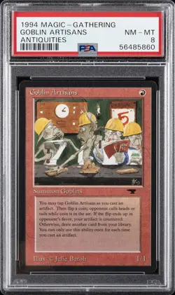 1994 MTG ANTIQUITIES GOBLIN ARTISANS PSA 8 - Image 1