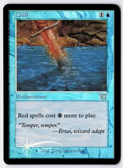 Chill - Foil - MTG Arena League 2000 Promo - RareCo - Image 1