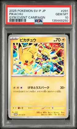 2025 POKEMON JPN SV-P PROMO GYM EVENT CAMPAIGN #291 PIKACHU PSA 10 - Image 1