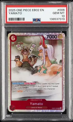 2025 ONE PIECE EB02-EXTRA BOOSTER -ANIME 25TH COLL- #006 YAMATO PSA 10 - Image 1