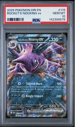 2025 Pokemon Dri En-Destined Rivals #119 Rocket'S Nidoking Ex PSA 10 GEM MINT - Image 1