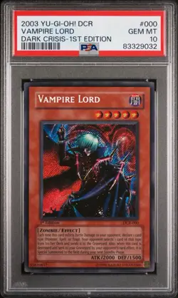 Yu-Gi-Oh! Vampire Lord DCR-000 Dark Crisis 1st Edition PSA 10 - Image 1