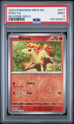 2023 POKEMON MEW EN-151 REVERSE HOLO #077 PONYTA PSA 9 - Image 1