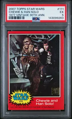 2007 TOPPS STAR WARS 1977 VINTAGE 30TH ANV STAMPED CARD CHEWIE & HAN SOLO PSA 5 - Image 1