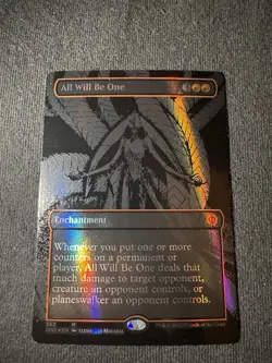 All Will Be One Enchantment (Oil Slick Raised Foil) Phyrexia: All Will Be One - Image 1