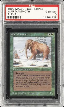 1993 MAGIC THE GATHERING LIMITED EDITION ALPHA WAR MAMMOTH PSA 10 - Image 1