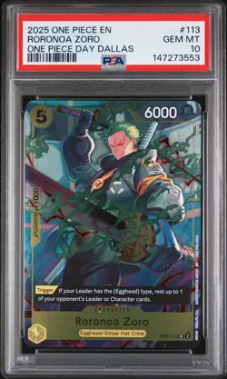 2025 ONE PIECE PROMOS ONE PIECE DAY DALLAS #113 RORONOA ZORO PSA 10 - Image 1