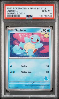 2023 POKEMON MY FIRST BATTLE-SQUIRTLE DECK SQUIRTLE PSA 10 - Image 1