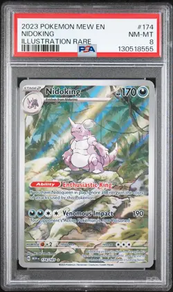 2023 POKEMON MEW EN-151 ILLUSTRATION RARE #174 NIDOKING PSA 8 - Image 1