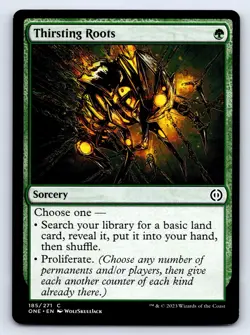 Thirsting Roots C Phyrexia: All Will Be One 185 LP - Image 1