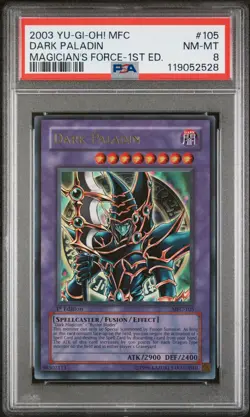 2003 YU-GI-OH! MFC-MAGICIAN'S FORCE 1ST ED #105 DARK PALADIN PSA 8 - Image 1