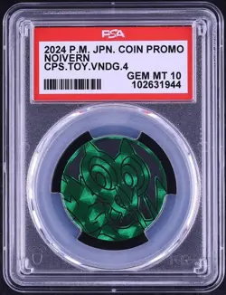 PSA 10 Noivern Coin Promo Capsule Vending 4 Japanese 2024 Pokemon - Image 1