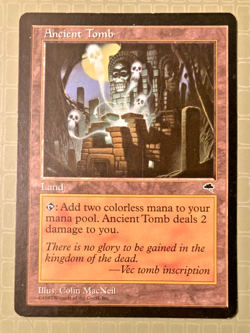 ANCIENT TOMB - TEMPEST UNCOMMON - MTG: MAGIC THE GATHERING - Image 1