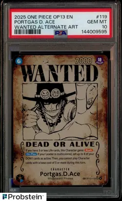 2025 One Piece OP13 EN Wanted Alternate Art #119 Portgas D Ace PSA 10 GEM MINT - Image 1