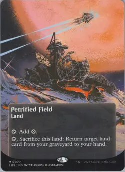 MTG (Regular) Petrified Field (0077) (Borderless) M Edge of Eternities: Stellar - Image 1