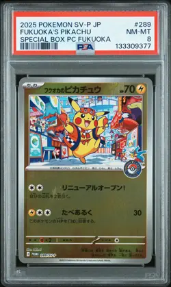 2025 POKEMON JPN SV-P PROMO #289 FUKUOKA'S PIKACHU PSA 8 - Image 1